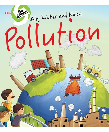 Air Water and Noise Pollution Environment Encyclopedia - English 