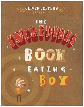Harper Collins The Incredible Book Eating Boy - English