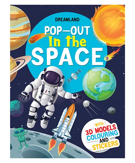Dreamland In the Space - Pop-Out Book with 3D Models Colouring and Stickers for Children