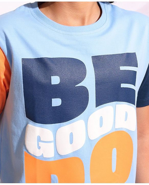 Pine Kids 100% Cotton Half Sleeves Biowashed T-Shirt Be Good Print - Blue