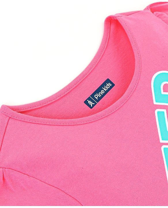 Pine Kids 100% Cotton Half Sleeves Bio-Washed T-Shirt Text Print - Pink
