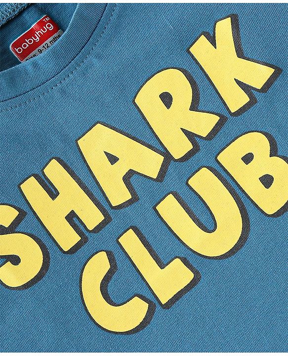 Babyhug 100% Cotton Half Sleeves T-Shirt Shark Club Print - Teal Blue