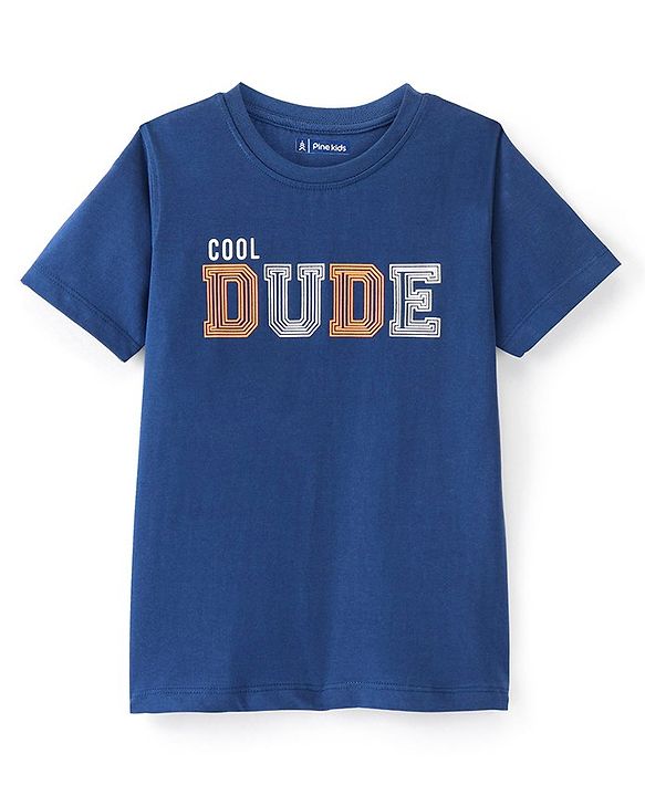 Pine Kids Cotton Half Sleeves T-Shirt Text Print - Blue Limoges