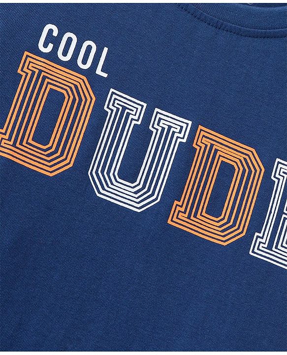 Pine Kids Cotton Half Sleeves T-Shirt Text Print - Blue Limoges
