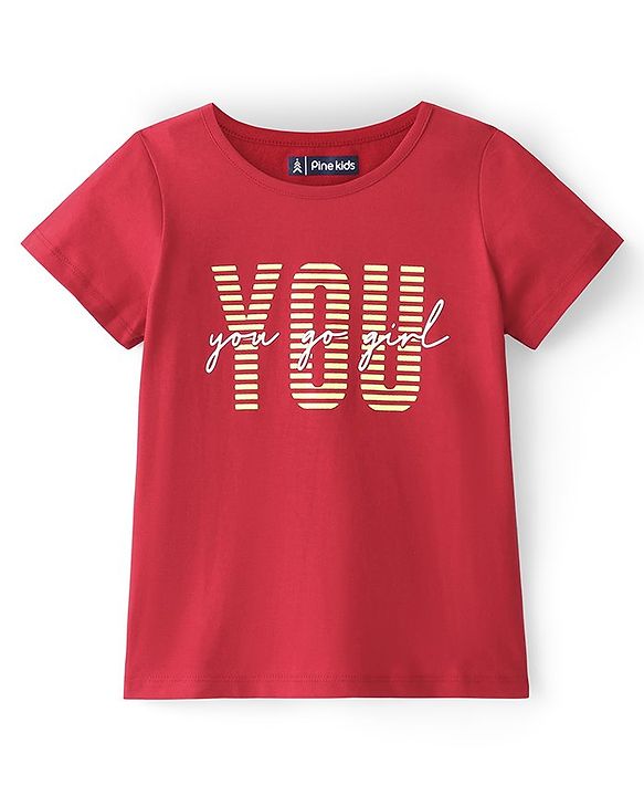 Pine Kids 100% Cotton Half Sleeves Text Print T-Shirt - Red