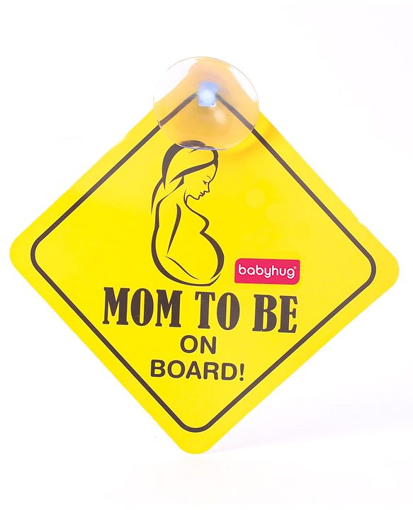 Babyhug Mom To Be On Board And Baby On Board Car Safety Sign With Suction Cup Pack Of 2 - Yellow