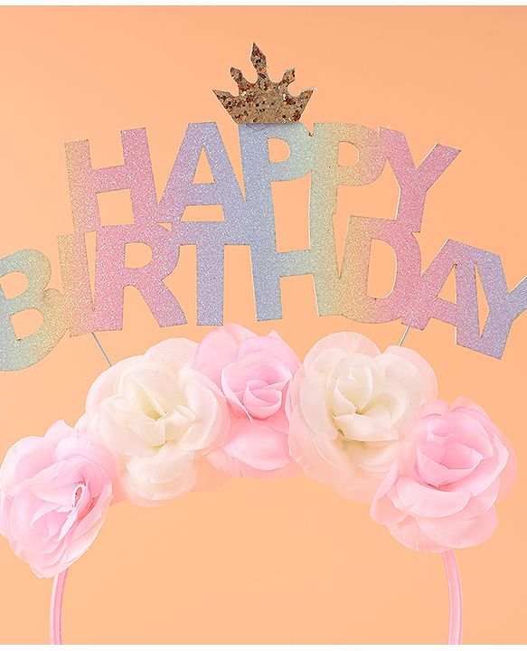 Babyhug Free Size Hair Band With Happy Birthday Text & Floral Applique - Multicolour