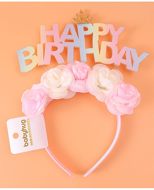 Babyhug Free Size Hair Band With Happy Birthday Text & Floral Applique - Multicolour