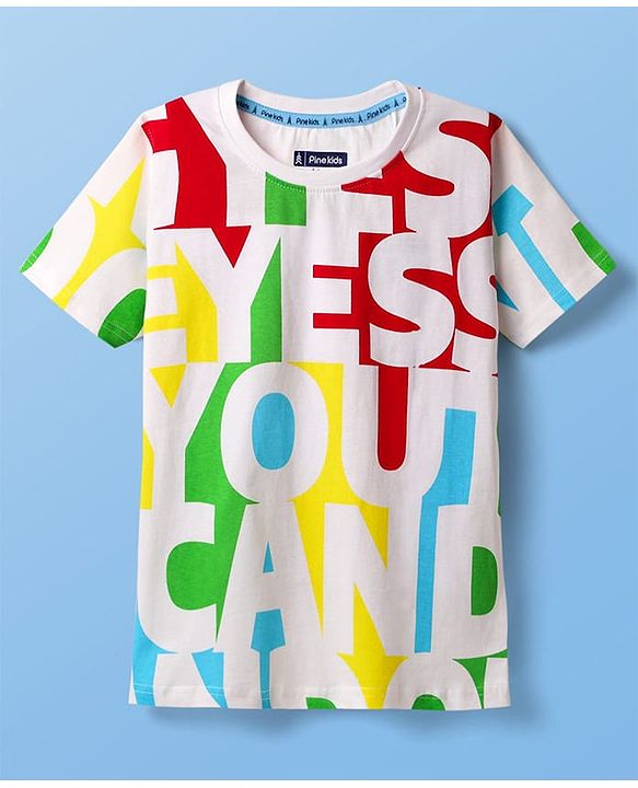 Pine Kids 100% Cotton Knit Half Sleeves T-Shirt With Yes You Can Do It Text Print - White