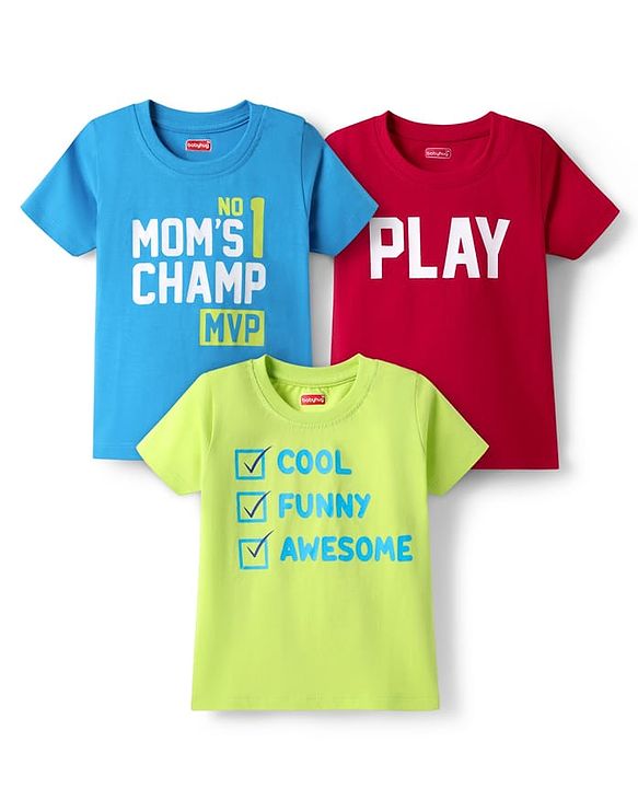 Babyhug 100% Cotton Knit Half Sleeves T-Shirts With Play & Moms Champ Text Print Pack Of 3 - Neon Green Red & Light Blue