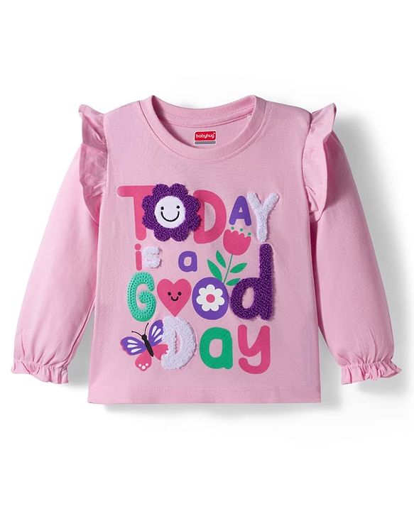 Babyhug 100% Cotton Knit Full Sleeves Top with Frill Text Print & Embroidery - Pink