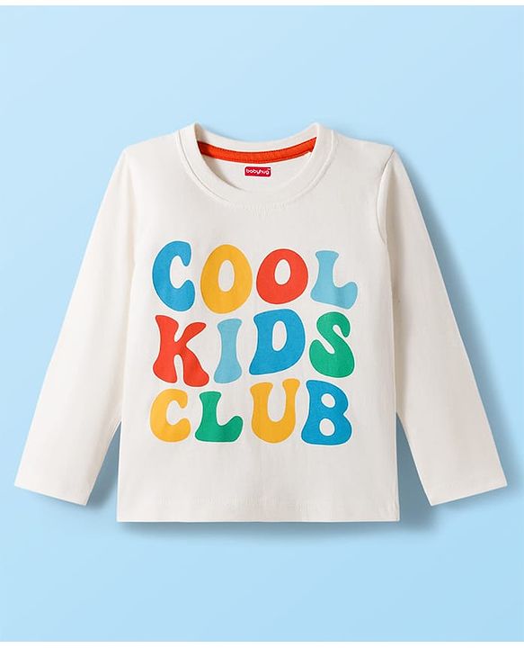 Babyhug 100% Cotton Knit Full Sleeves T-Shirt with Kool Kids Clubs Text Print - Offwhite