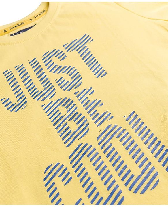 Pine Kids Cotton Knit Half Sleeves T-Shirt With Just Be Cool Print - Yellow