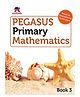 Pegasus Primary Mathematics Book Class 3 - English 