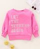 Vitamins Full Sleeves Sweatshirt Text Print - Pink