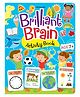 Brilliant Brain Activity Book for Kids Age 7 to 8 Years | Match the Following, Colouring, Counting & More | Learning Workbook to Boost Motor Skills, Confidence & Focus with Engaging Illustration