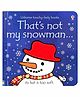 Usborne That's Not My Snowman - English