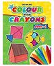 Colour with Crayons Part 1 - English