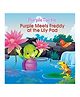 Purple Meets Freddy At The Lily Pad Story Book - English