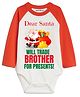 Knitroot Cotton Knit Christmas Theme Full Raglan Sleeves Dear Santa Text Printed Onesie- Red & White