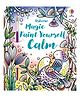 Magic Paint Yourself Calm Book - English