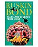 Tales and Legends From India Story Book - English