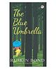 The Blue Umbrella Illustrated - English