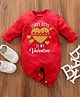 KNITROOT Full Sleeves Daddy Is My Valentine Printed Romper - Red