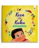 Keen Little Kuku an Alphabet Letter Story Books - English