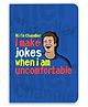 Celfie Design Chandler Jokes Printed Ruled Notebook - 100 Pages 