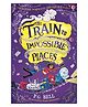 Usborne Books The Train To Impossible Places - English 