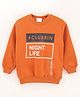 Grab It Full Sleeves Sweatshirt Text Print - Orange
