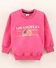 Grab It Full Sleeves Sweatshirts Los Angeles Print - Pink