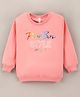 Grab It Full Sleeves Sweatshirt Text Print- Peach