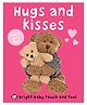 Bright Baby Touch and Feel Hugs and Kisses Board Book by Roger Priddy - English