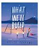 What We'll Build Plans for Our Together Future Story Book - English