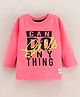 Olio Kids Full Sleeves Tee Text Print - Pink