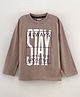 Fido Cotton Full Sleeves T-Shirt Text Print - Brown
