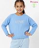 Honeyhap Premium 100% Cotton Terry Full Sleeves Biowashed Dropped Shoulder Sweatshirt with Text Embroidery - Dutch Blue