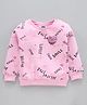 Vitamins Full Sleeves Brushed Fleece Sweatshirts Text Printed - Pink