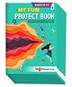 Target Publication My Fun Project Book Single Line Ruled Combo of 15 - 32 Pages Each