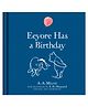 Farshore Eeyore Has a Birthday Picture Book By A. A. Milne - English