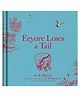 Farshore Winnie-The-Pooh: Eeyore Loses A Tail Storybook By A. A. Milne - English