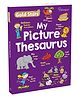 Gold Stars My First Picture Thesaurus [Paperback] Graves, Sue; Stead, Emily and Abbott, Simon