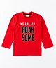 JusCubs Full Sleeves We Are All Roarsome Printed & Embroidered Tee - Red