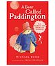 A Bear Called Paddington By Michael Bond - English