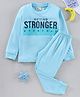 BLUSHES Full Sleeves Getting Stronger Everyday Printed Tee With Pyjama - Blue Powder