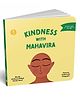 Adidev Press Kindness with Mahavira By Chitwan Mittal and Sarita Saraf - English