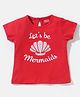 Babyhug 100% Cotton Knit Half Sleeves Top Mermaids Graphics Print - Red