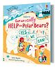 Usborne Can We Really Help The Polar Bears - English